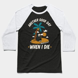 Skeleton Paradise Rest Haven Baseball T-Shirt